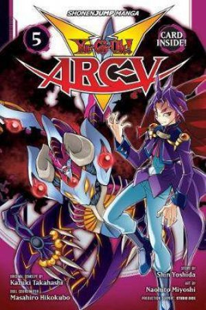 Yu-Gi-Oh! Arc-V, Vol. 5 by Shin Yoshida