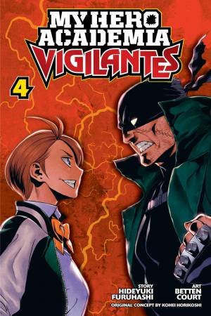 My Hero Academia: Vigilantes 04 by Hideyuki Furuhashi