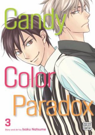 Candy Color Paradox 03 by Isaku Natsume