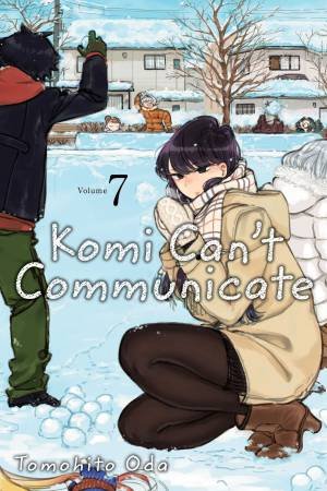 Komi Can't Communicate, Vol. 07 by Tomohito Oda