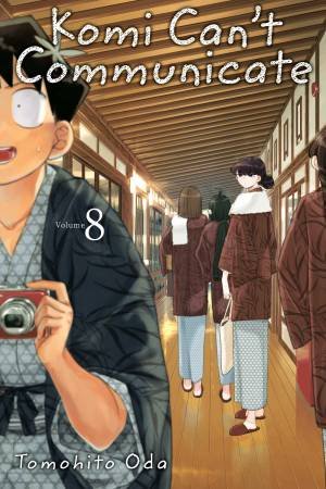 Komi Can't Communicate, Vol. 08 by Tomohito Oda