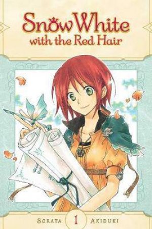 Snow White With The Red Hair, Vol. 1 by Sorata Akizuki