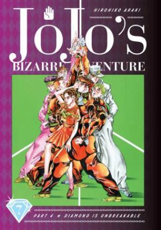 JoJo's Bizarre Adventure: Part 4 Diamond Is Unbreakable, Vol. 7 by Hirohiko Araki