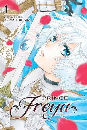 Prince Freya, Vol. 1 by Keiko Ishihara