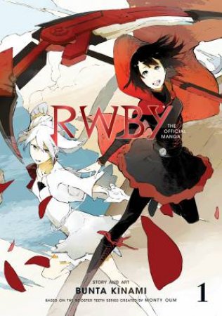 The Beacon Arc by Monty Oum & Bunta Kinami