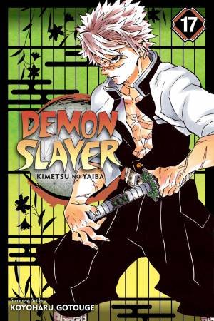 Demon Slayer: Kimetsu No Yaiba 17 by Koyoharu Gotouge