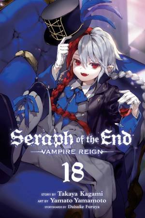 Seraph Of The End 18 by Takaya Kagami