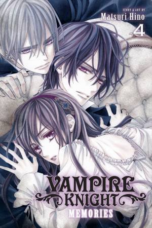 Vampire Knight: Memories, Vol. 4 by Matsuri Hino