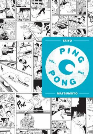 Ping Pong, Vol. 1 by Taiyo Matsumoto