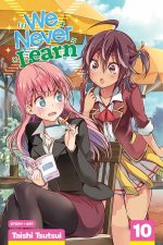 We Never Learn Vol 10