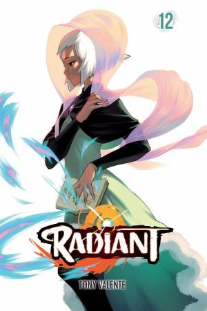 Radiant, Vol. 12 by Tony Valente