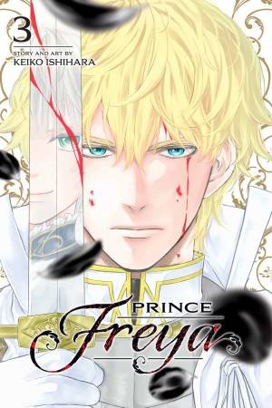 Prince Freya, Vol. 3 by Keiko Ishihara