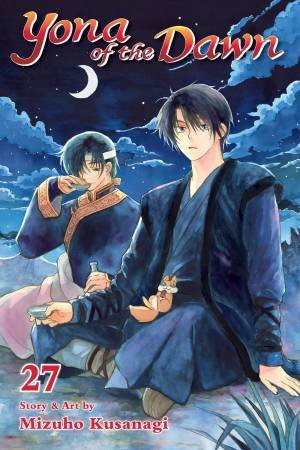 Yona Of The Dawn, Vol. 27 by Mizuho Kusanagi