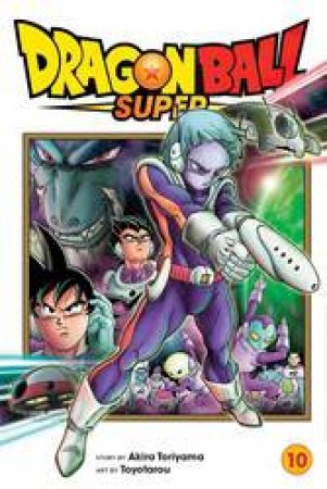 Dragon Ball Super 10 by Akira Toriyama