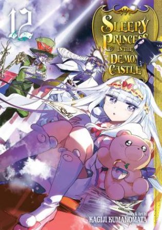 Sleepy Princess In The Demon Castle, Vol. 12 by Kagiji Kumanomata