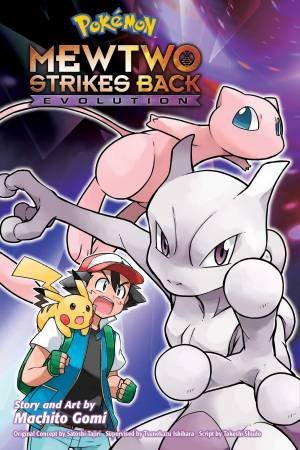 Pokemon: Mewtwo Strikes Back-Evolution by Machito Gomi