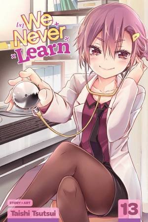 We Never Learn, Vol. 13 by Taishi Tsutsui