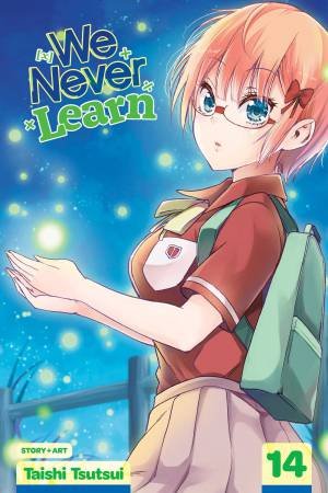 We Never Learn, Vol. 14 by Taishi Tsutsui