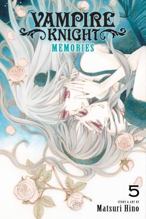 Vampire Knight: Memories, Vol. 5 by Matsuri Hino