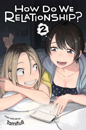 How Do We Relationship? 02 by Tamifull