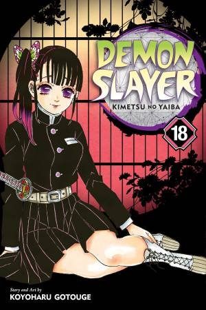 Demon Slayer: Kimetsu No Yaiba 18 by Koyoharu Gotouge