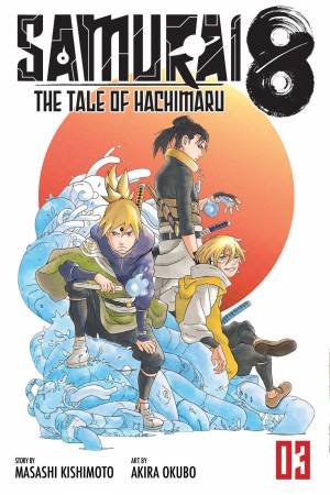 The Tale Of Hachimaru, Vol. 3 by Masashi Kishimoto