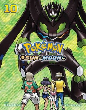 Pokémon: Sun & Moon, Vol. 10 by Satoshi Yamamoto & Hidenori Kusaka