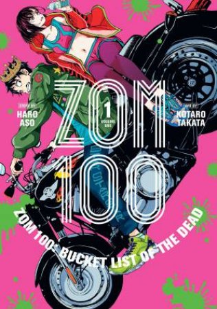 Bucket List Of The Dead, Vol. 01 by Haro Aso & Kotaro Takata