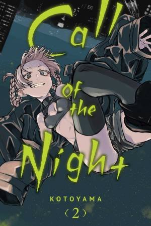 Call Of The Night, Vol. 02 by Kotoyama