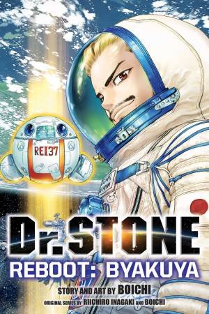 Dr. STONE Reboot: Byakuya by Riichiro Inagaki