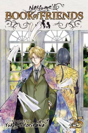 Natsume's Book Of Friends, Vol. 25 by Yuki Midorikawa