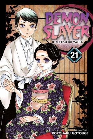 Demon Slayer: Kimetsu No Yaiba 21 by Koyoharu Gotouge