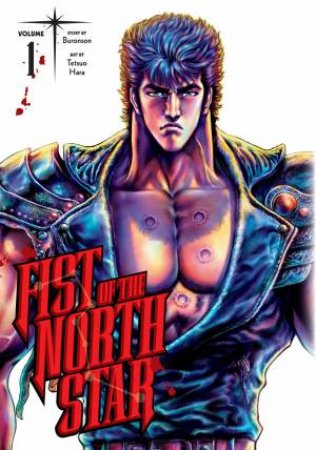 Fist Of The North Star, Vol. 1 by Tetsuo Hara