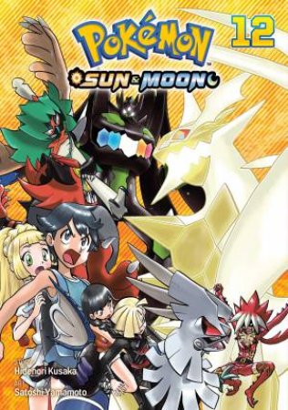 Pokémon: Sun & Moon, Vol. 12 by Hidenori Kusaka & Satoshi Yamamoto