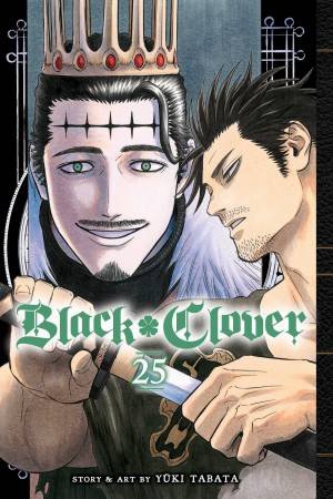 Black Clover, Vol. 25 by Yuki Tabata