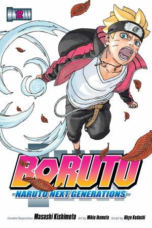 Boruto: Naruto Next Generations, Vol. 12 by Masashi Kishimoto & Ukyo Kodachi & Mikio Ikemoto