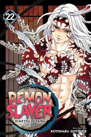 Demon Slayer: Kimetsu No Yaiba 22 by Koyoharu Gotouge