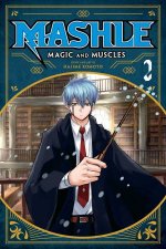 Mashle Magic And Muscles Vol 02