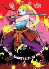 Bucket List Of The Dead Vol 06