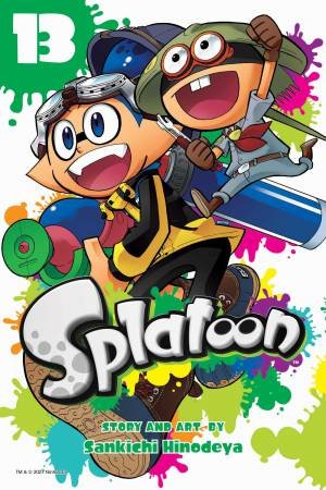 Splatoon, Vol. 13 by Sankichi Hinodeya