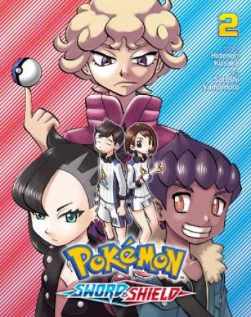 Pokmon: Sword & Shield, Vol. 2 by Hidenori Kusaka & Satoshi Yamamoto