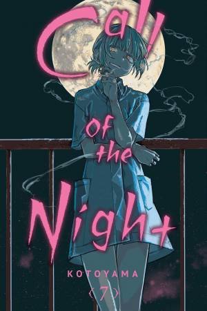Call Of The Night, Vol. 07 by Kotoyama