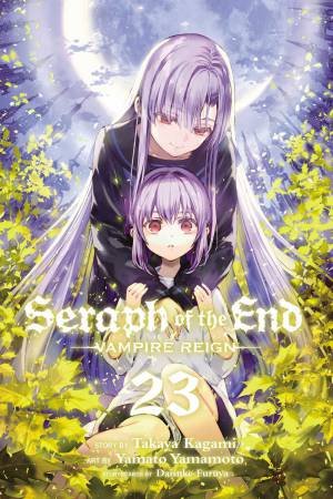 Seraph Of The End 23 by Takaya Kagami & Yamato Yamamoto & Daisuke Furuya