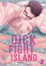 Dick Fight Island Vol 2