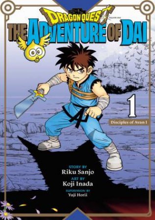 Dragon Quest: The Adventure Of Dai, Vol. 1 by Riku Sanjo & Koji Inada & Yuji Horii