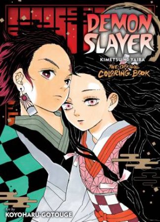 Demon Slayer: The Official Coloring Book by Koyoharu Gotouge