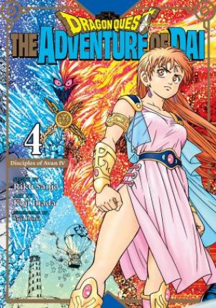 Dragon Quest: The Adventure Of Dai, Vol. 4 by Riku Sanjo & Koji Inada & Yuji Horii
