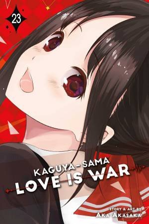 Kaguya-sama: Love Is War, Vol. 23 by Aka Akasaka
