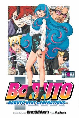 Boruto: Naruto Next Generations 15 by Masashi Kishimoto & Mikio Ikemoto