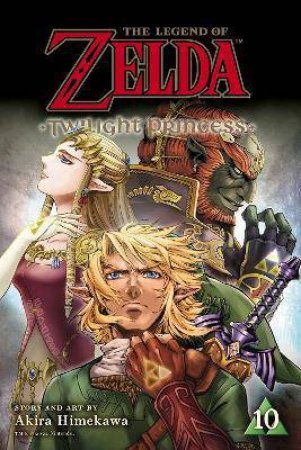 The Legend Of Zelda: Twilight Princess, Vol. 10 by Akira Himekawa